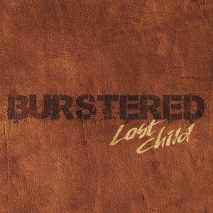 Burstered - Lost Child