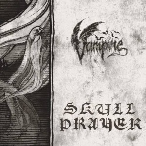 Vampire - Skull Prayer (Rough Mix)