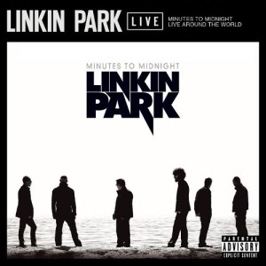 Linkin Park - Minutes to Midnight – Live Around the World