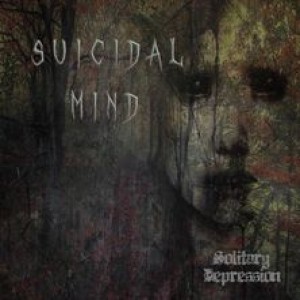 Solitary Depression - Suicidal Mind
