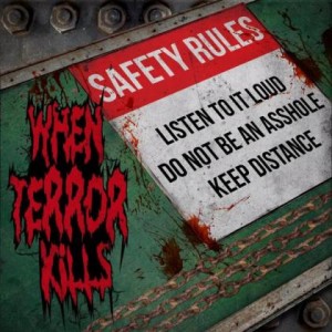When Terror Kills - Safety Rules