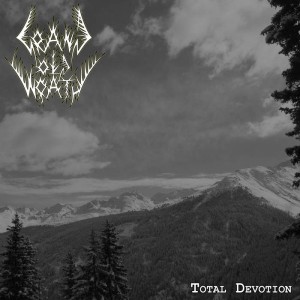 Grand Old Wrath - Total Devotion