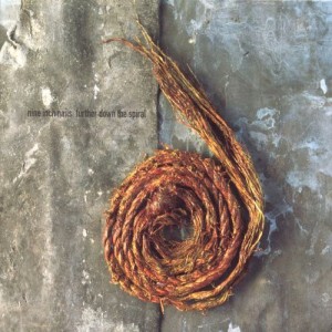 Nine Inch Nails - Further Down the Spiral