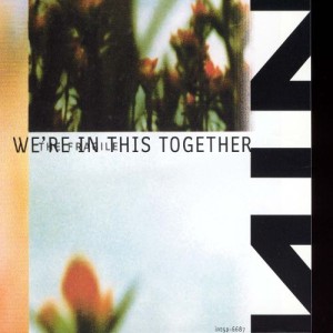 Nine Inch Nails - We're in This Together