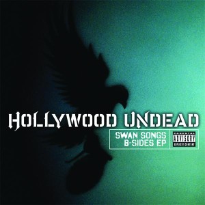 Hollywood Undead - Swan Songs B-Sides