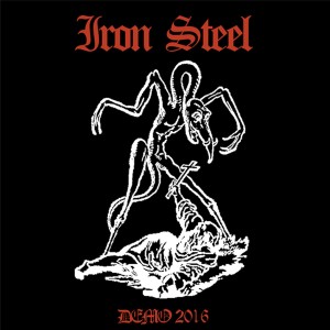 Iron Steel - Demo 2016