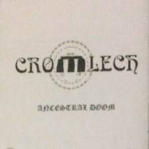 Cromlech - Ancestral Doom