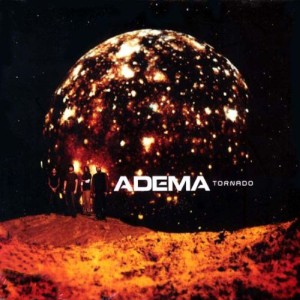 Adema - Tornado