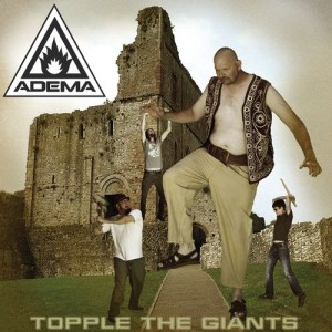 Adema - Topple the Giants