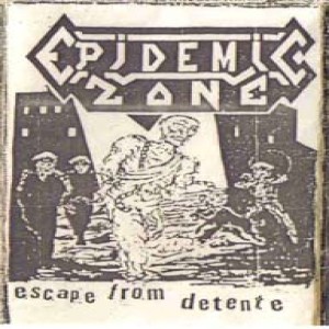 Epidemic Zone - Escape From Detente