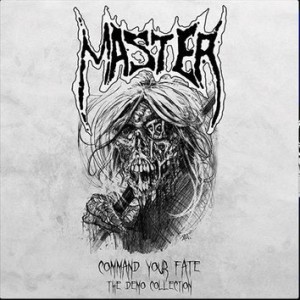 Master - Command Your Fate - The Demo Collection