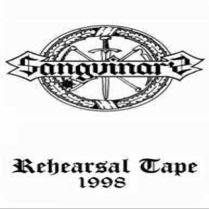 Sanguinary - Rehearsal Tape 1998