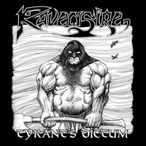 Ravensire - Tyrant's Dictum