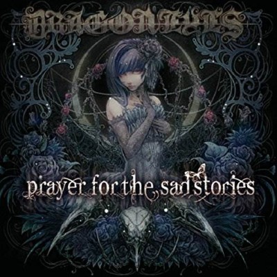 Dragon Eyes - Prayer for the Sad Stories