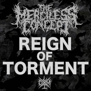 The Merciless Concept - Reign of Torment