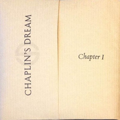 Chaplin's Dream - Chapter I