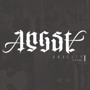 Angst - Anxiety Volume I