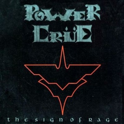 Powercrue - The Sign of Rage