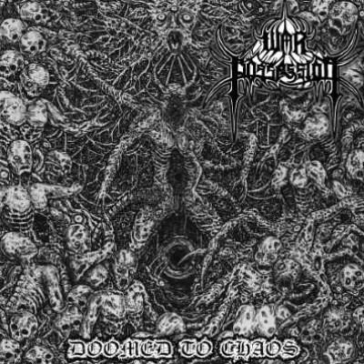 War Possession - Doomed to Chaos