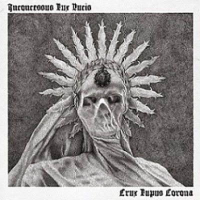 Inconcessus Lux Lucis - Crux Lupus Corona
