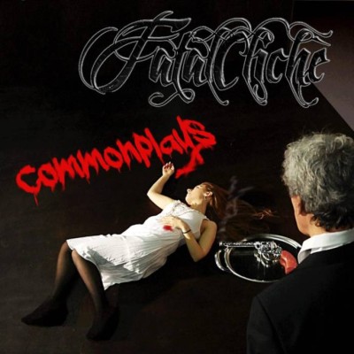 Fatal Clichè - Commonplays