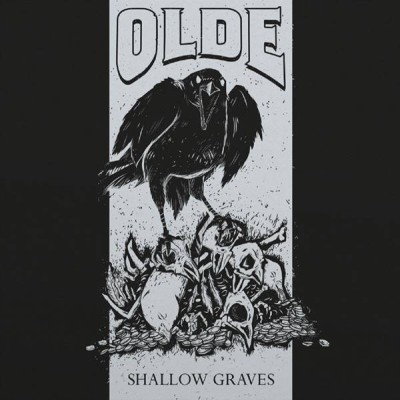 Olde - Shallow Graves