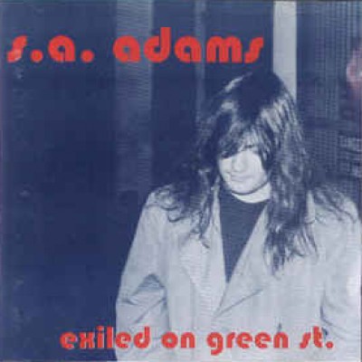 S.A. Adams - Exiled on Green Street