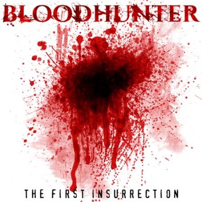 Bloodhunter - The First Insurrection