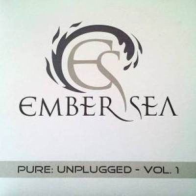 Ember Sea - Pure: Unplugged - Vol. 1
