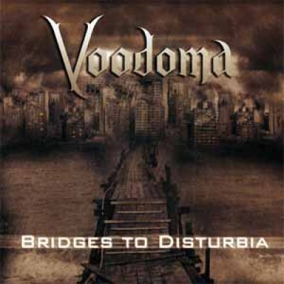 Voodoma - Bridges to Disturbia