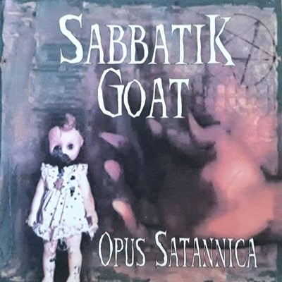 Sabbatik Goat - Opus Satannica