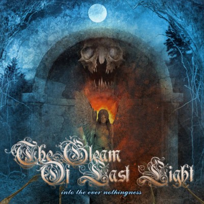 The Gleam of Last Light - into the ever nothingness