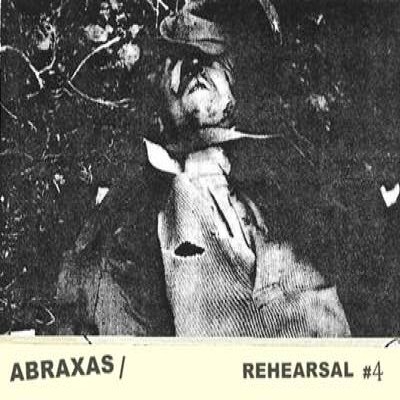 Abraxas - Rehearsal #4