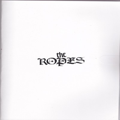 The Ropes - The Ropes