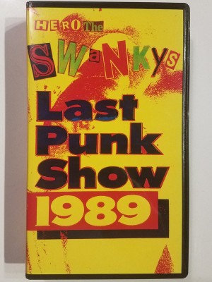 Swankys - Last Punk Show 1989