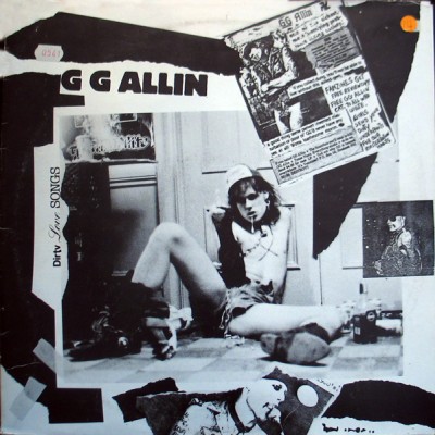 GG Allin - Dirty Love Songs