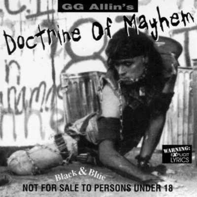 GG Allin - GG Allin's Doctrine Of Mayhem