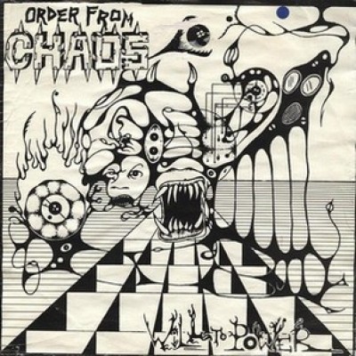 Order from Chaos - Will to Power