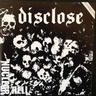 Disclose / G.A.T.E.S. - Nuclear Hell / Black Plague