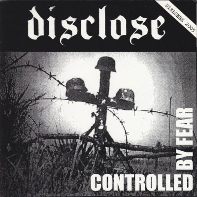 Disclose / Cruelty - Controlled By Fear / Untitled