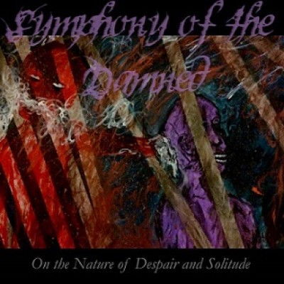 Symphony of the Damned - On the Nature of Despair and Solitude