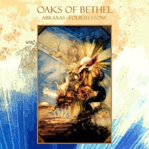 Oaks of Bethel - Abraxas: Fourth Stone