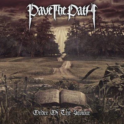 Pave The Path - Order Of The Saviour