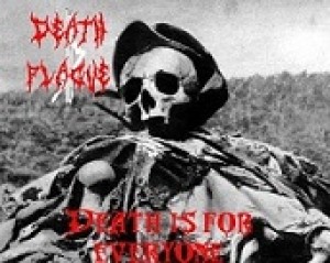Death Plague - Death Is For Everyone