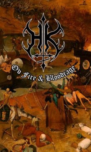 Heretik - Ov Fire & Bloodrage