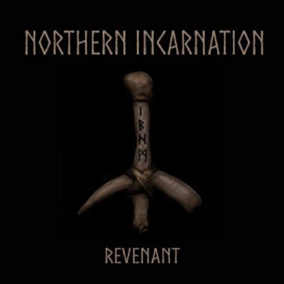 Northern Incarnation - Revenant