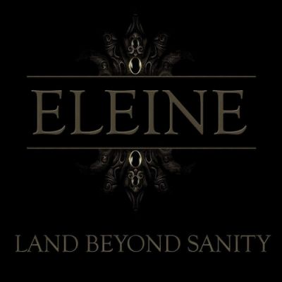 Eleine - Land Beyond Sanity