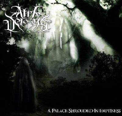 Atra Vetosus - A Palace Shrouded in Emptiness
