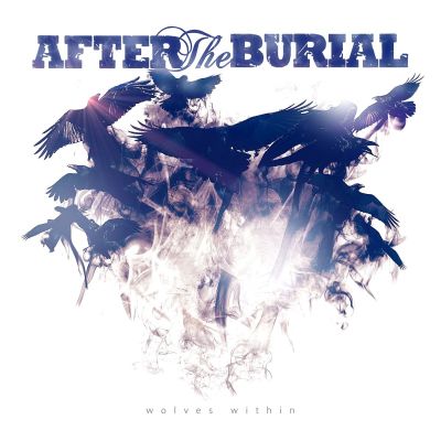 After the Burial - Wolves Within