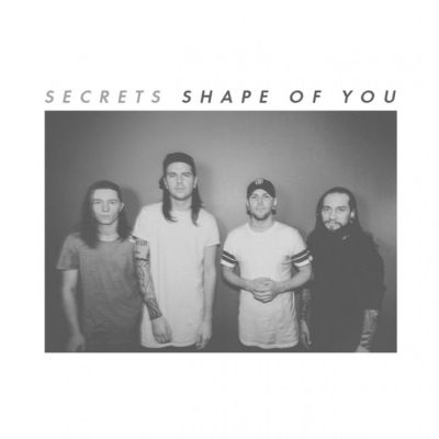 Secrets - Shape of You
